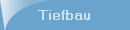 Tiefbau